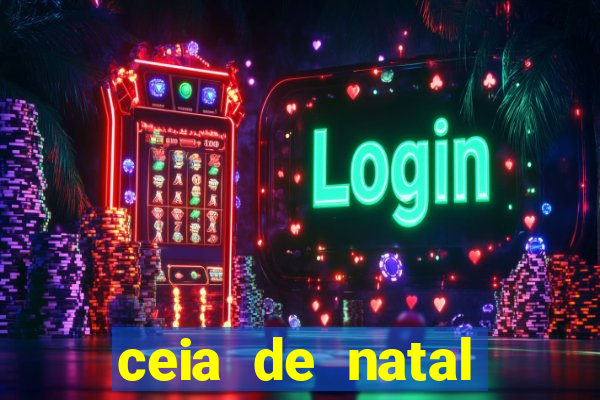 ceia de natal lista completa